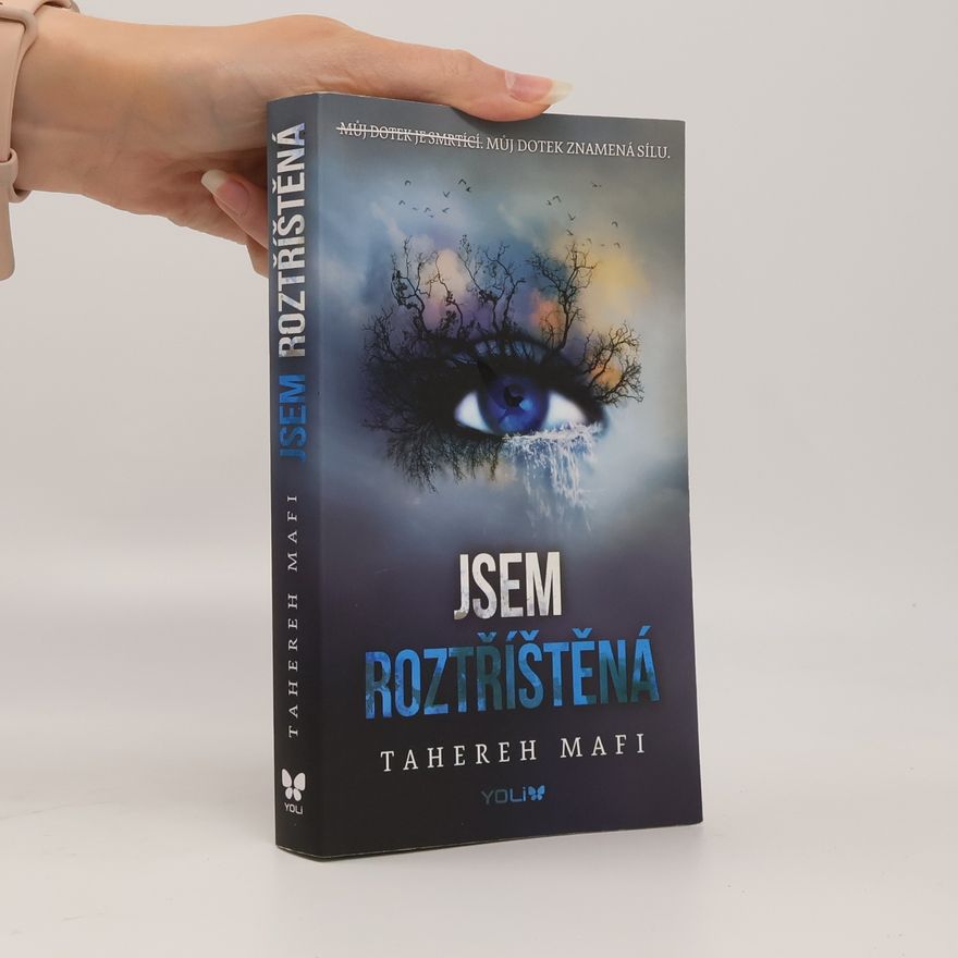 Tahereh Mafi Jsem roztříštěná
