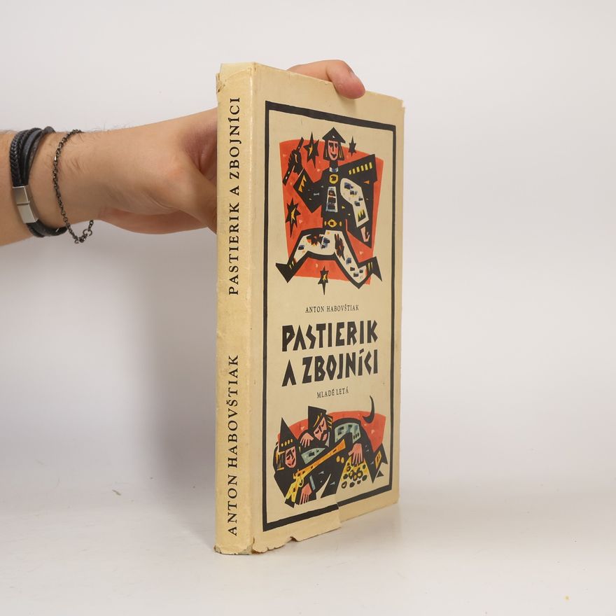 Anton Habovštiak Pastierik a zbojníci