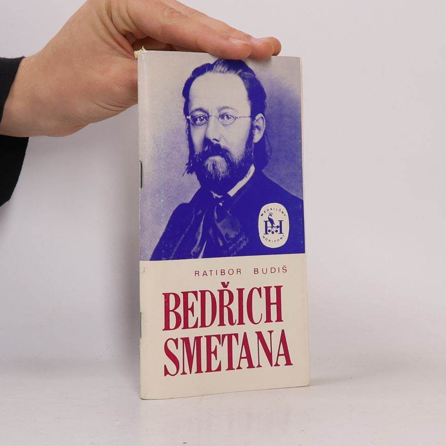 Ratibor Budiš Bedřich Smetana