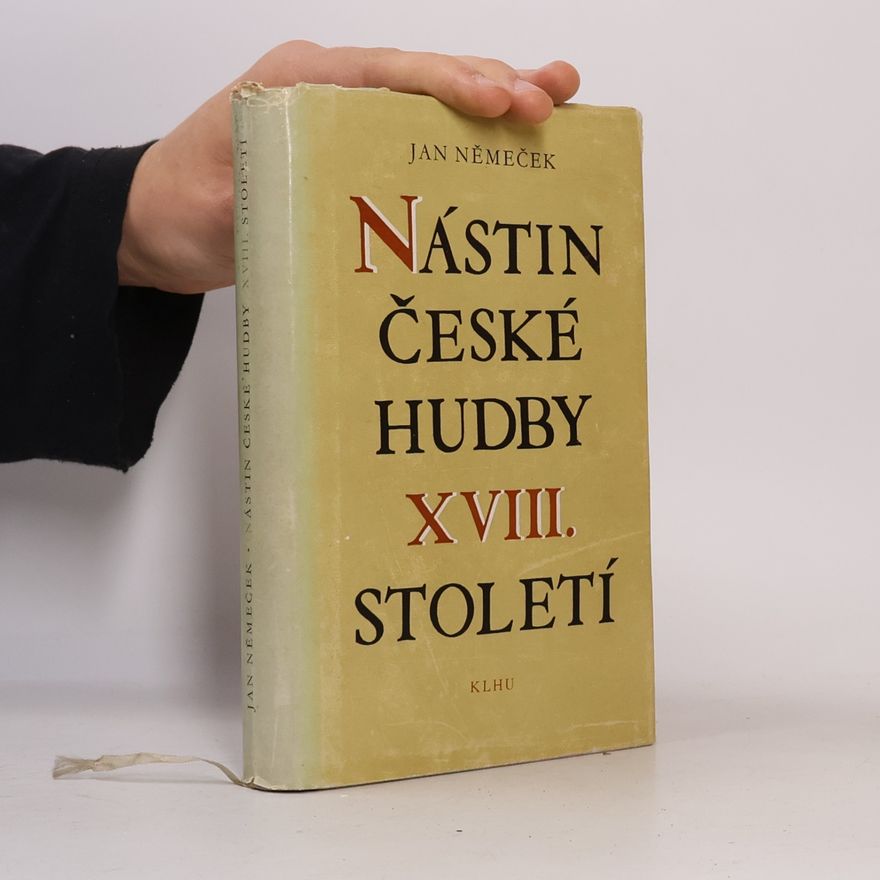 Jan Němeček Nástin české hudby XVIII. století
