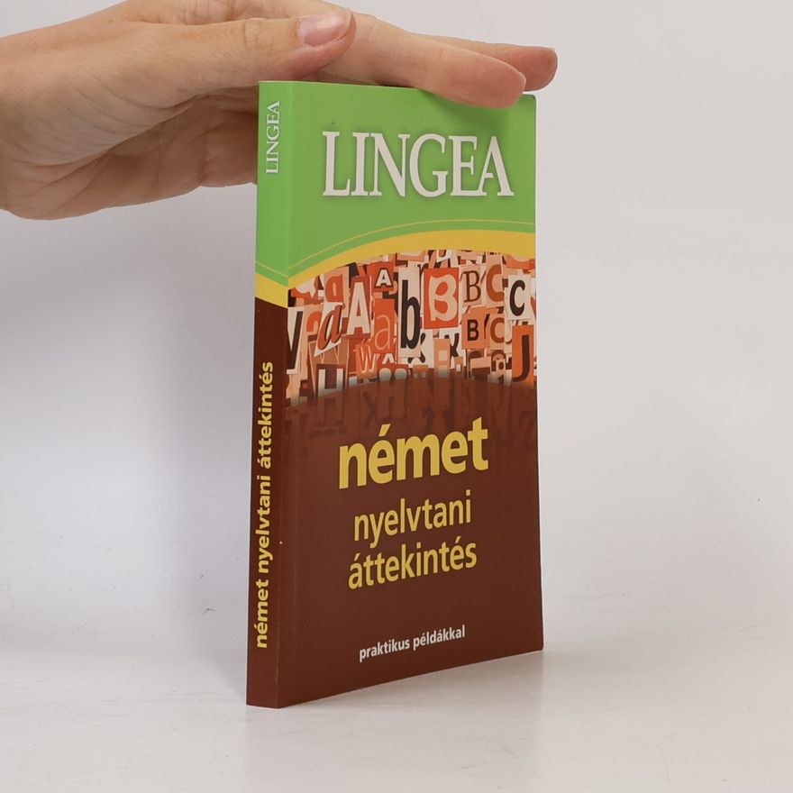 Lingea Kft. Német nyelvtani áttekintés