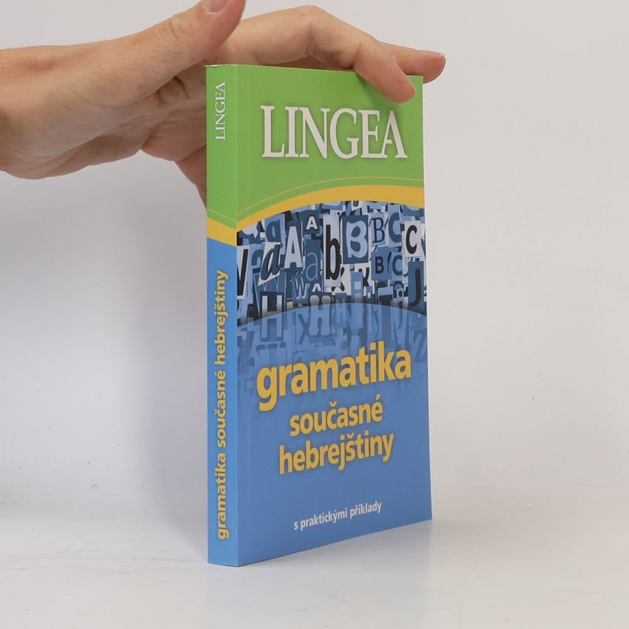 Collectif d'auteurs Gramatika současné hebrejštiny