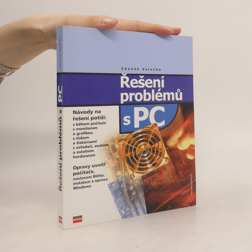 Zdeněk Valečko Řešení problémů s PC