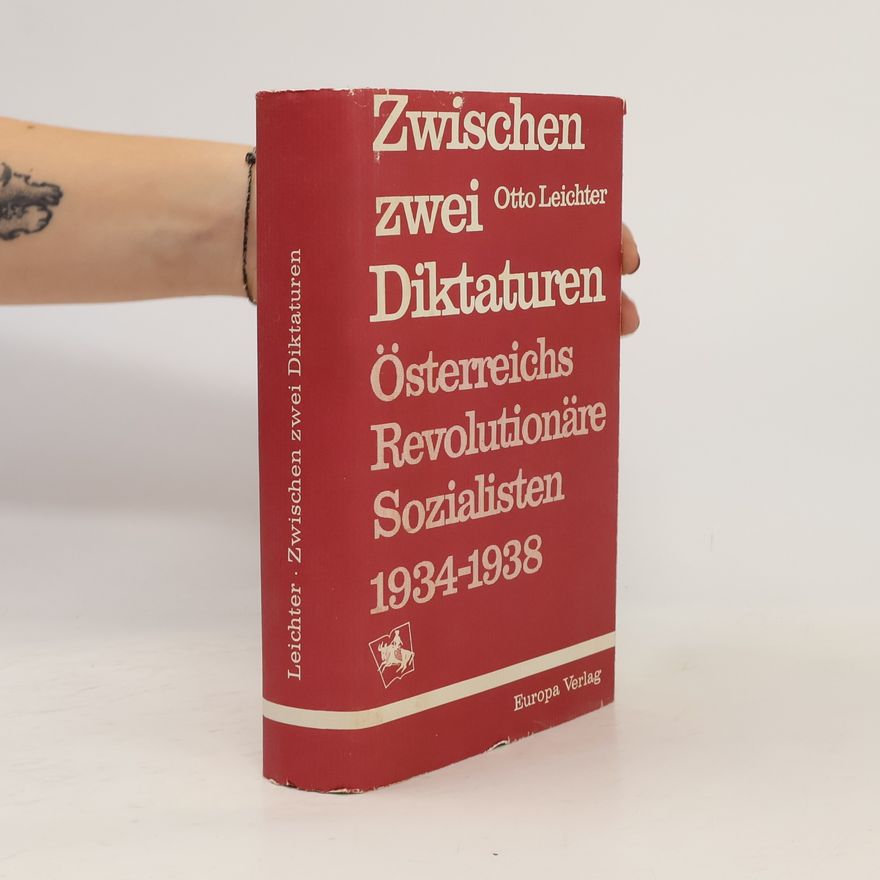 Otta Leichter Zwischen zwei Diktaturen