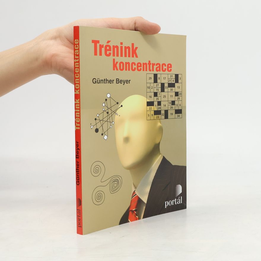 Günther Beyer Trénink koncentrace