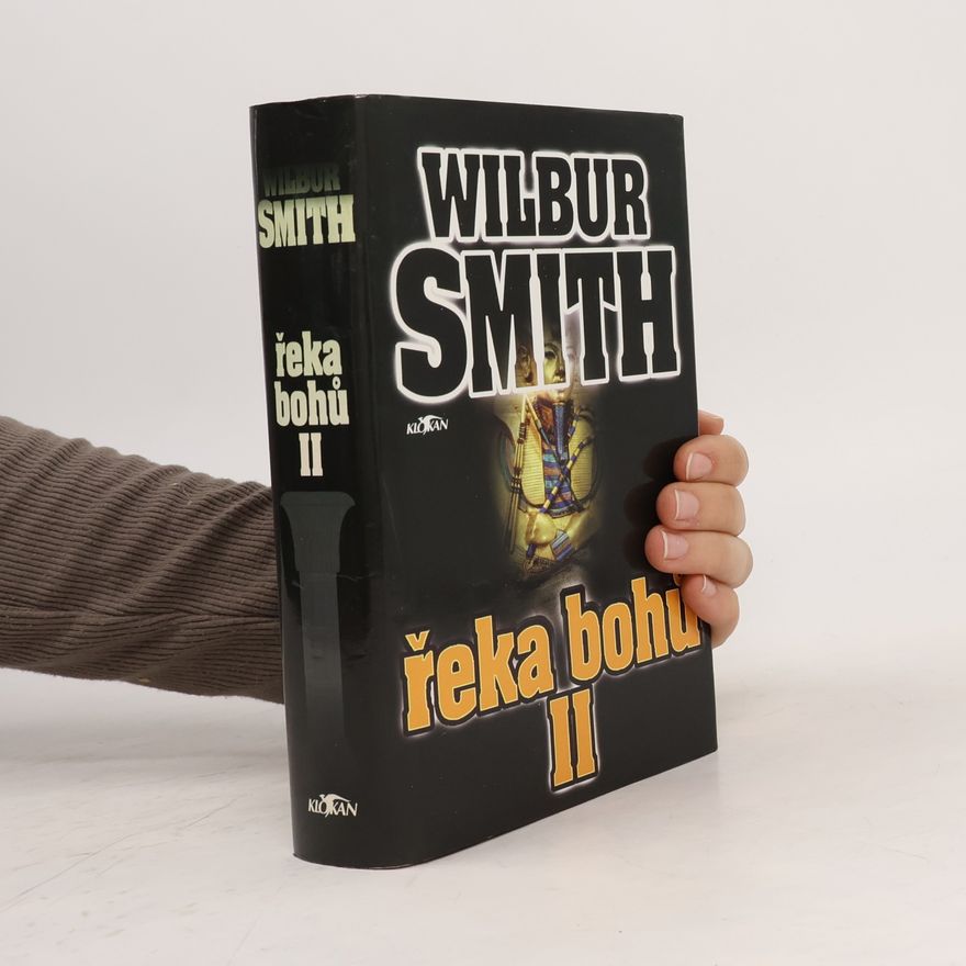 Wilbur Smith Řeka bohů II