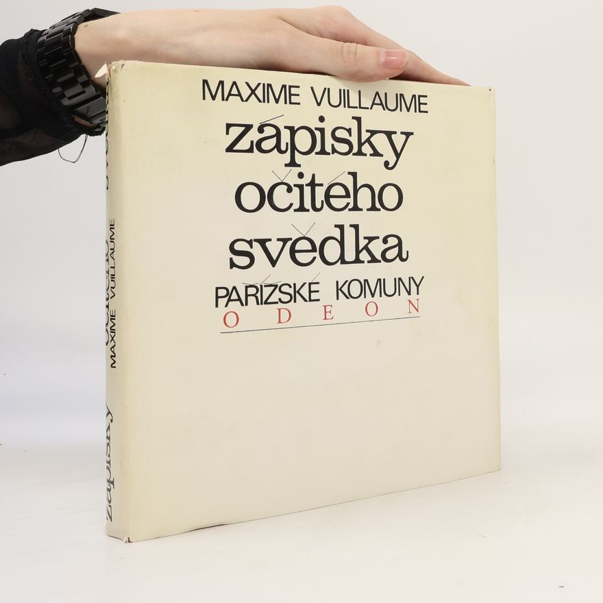 Vlasta Březinová Zápisky očitého svědka Pařížské komuny
