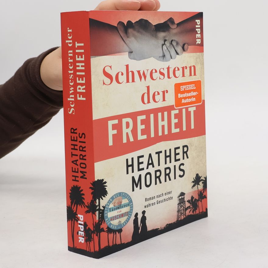 Heather Morris Schwestern der Freiheit