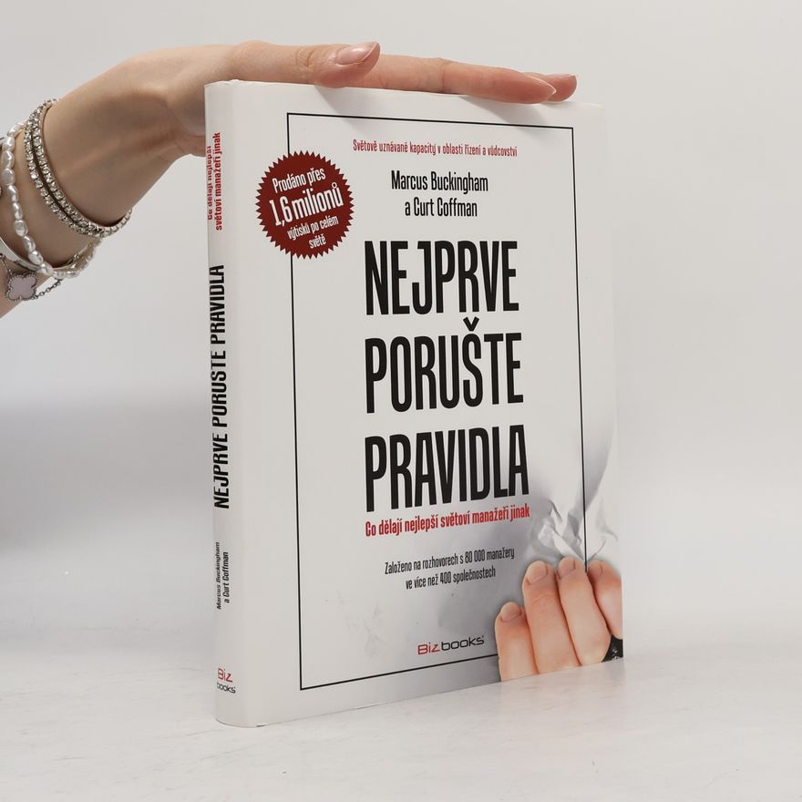 Curt Coffman Nejprve porušte pravidla