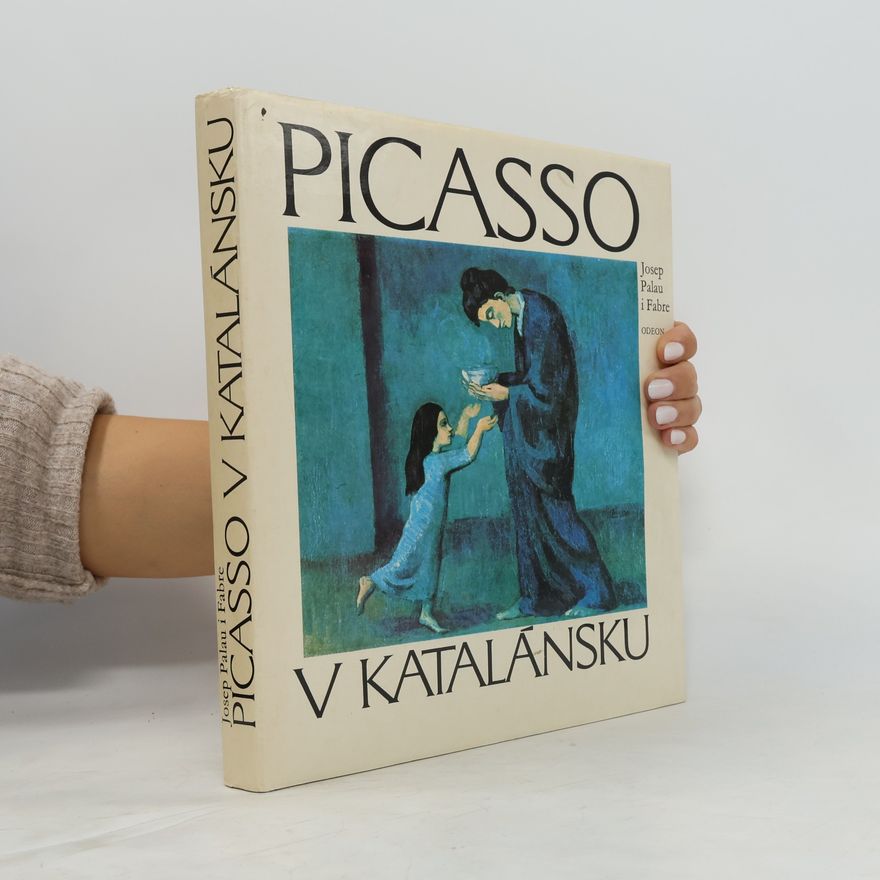 Josep Palau i Fabre Picasso v Katalánsku