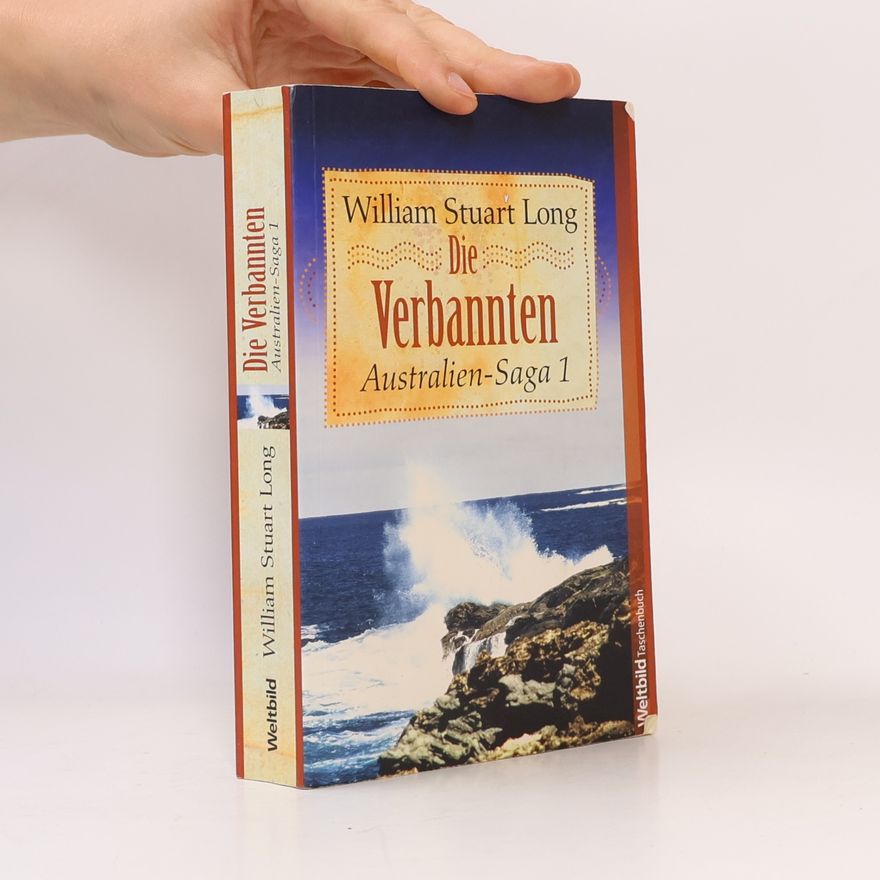 Vivian Stuart Australien-Saga 1. Die Verbannten