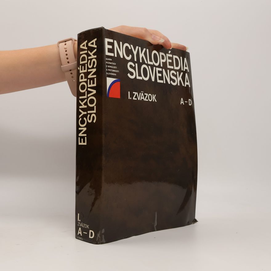 Vladimír Hajko Encyklopédia Slovenska. 1. zväzok A - D
