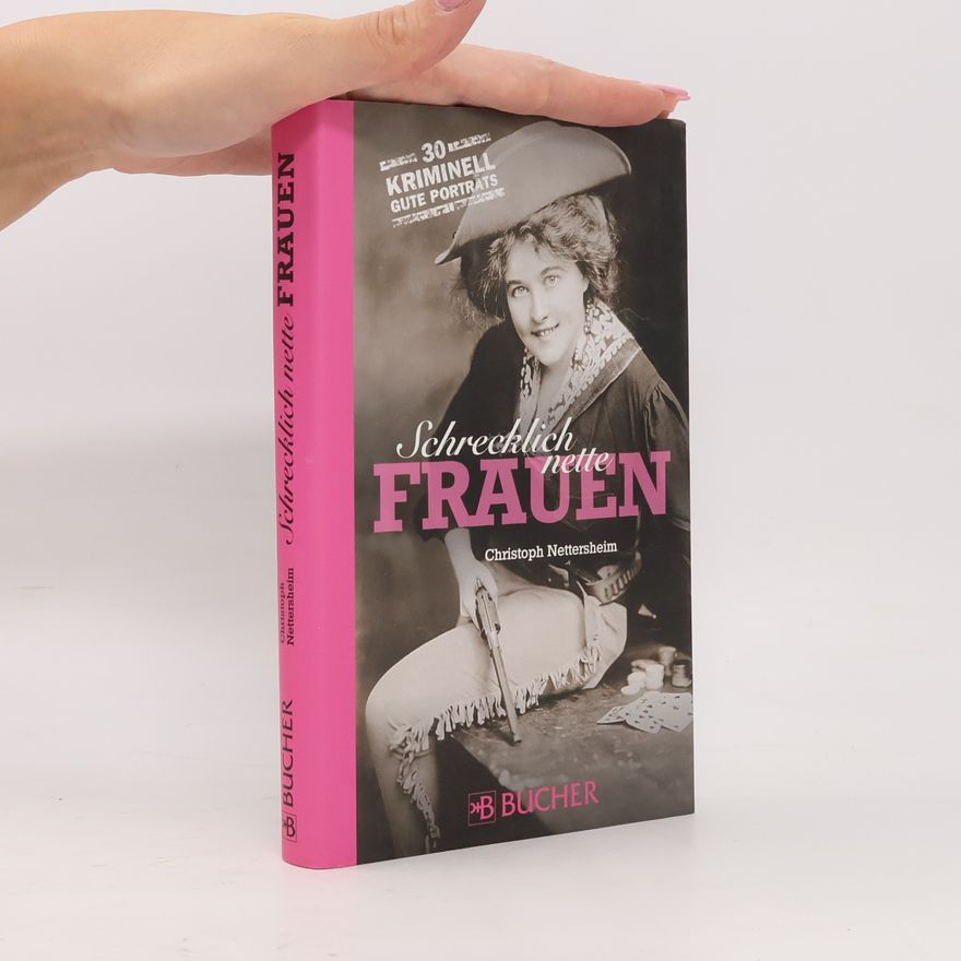 Christoph Nettersheim Schrecklich nette Frauen