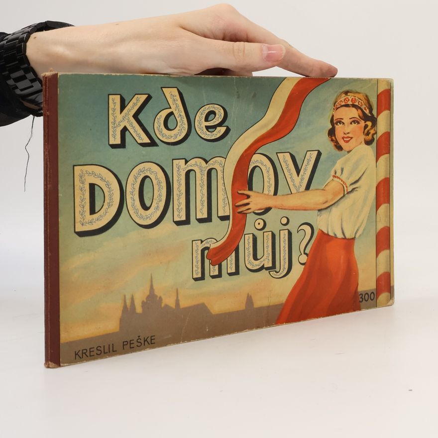 Jiří Peške Kde domov můj