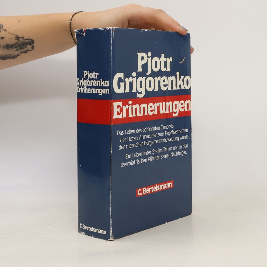 Petr G. Grigorenko Erinnerungen