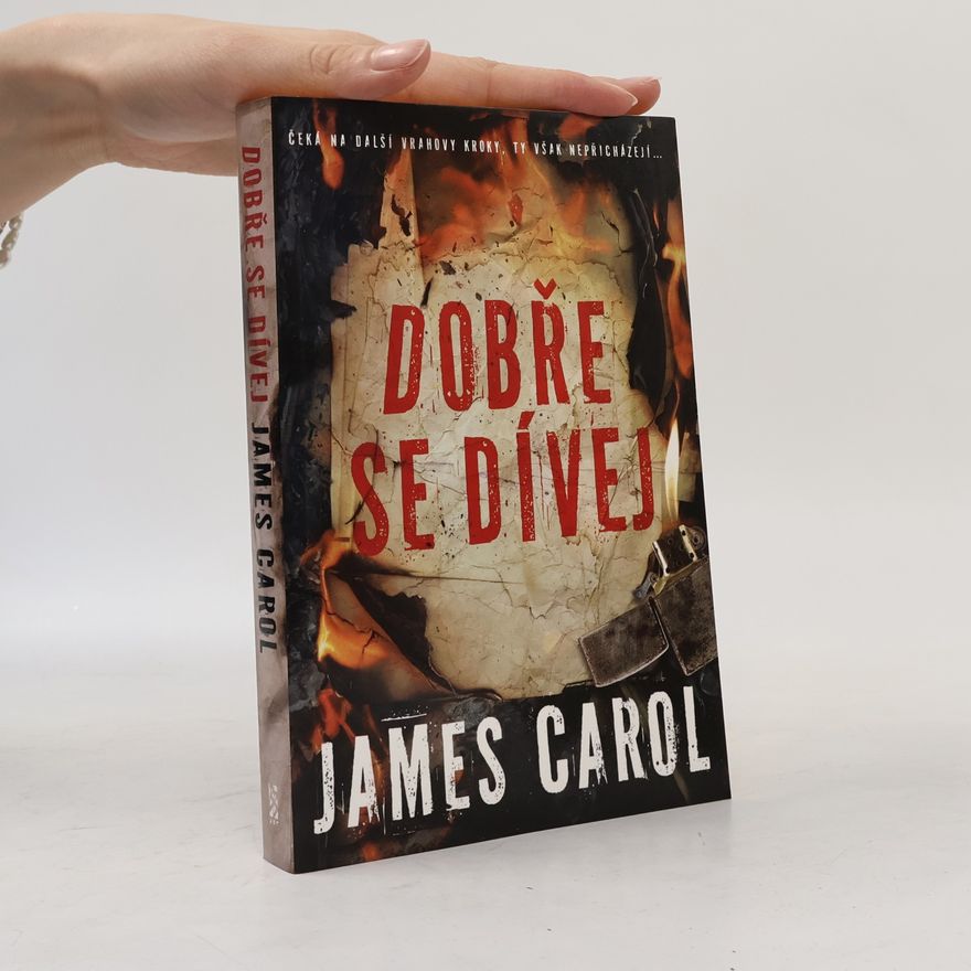 James Carol Dobře se dívej