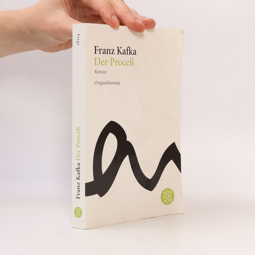 Franz Kafka Der Proceß