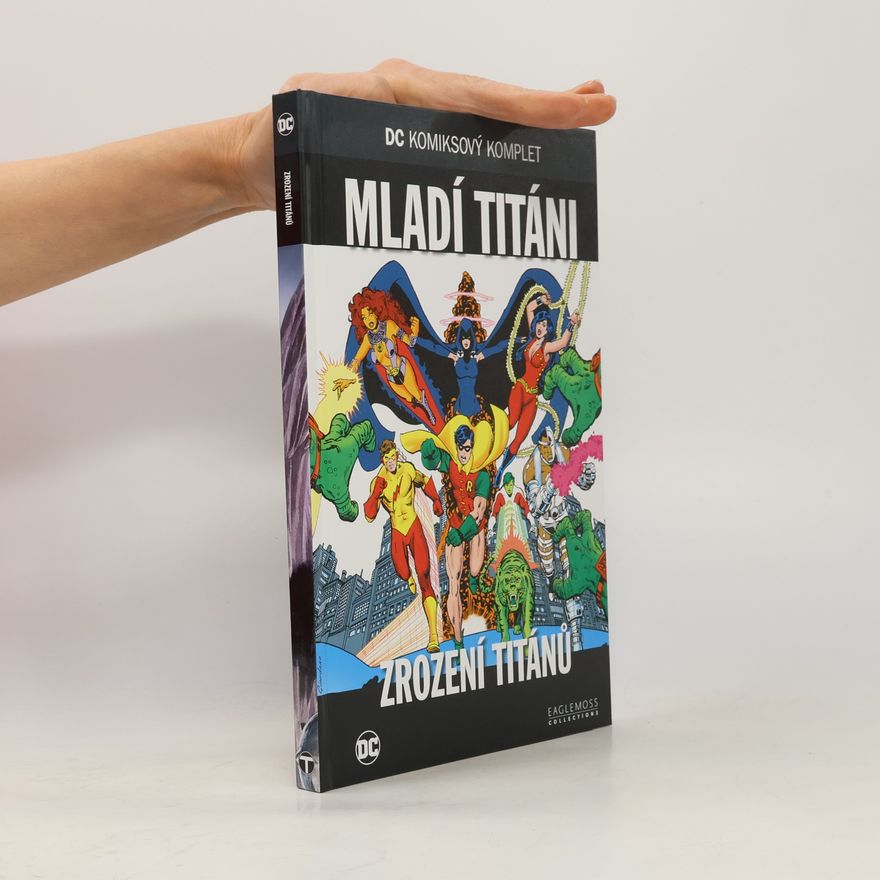 Various authors Mladí titáni. Zrození titánů