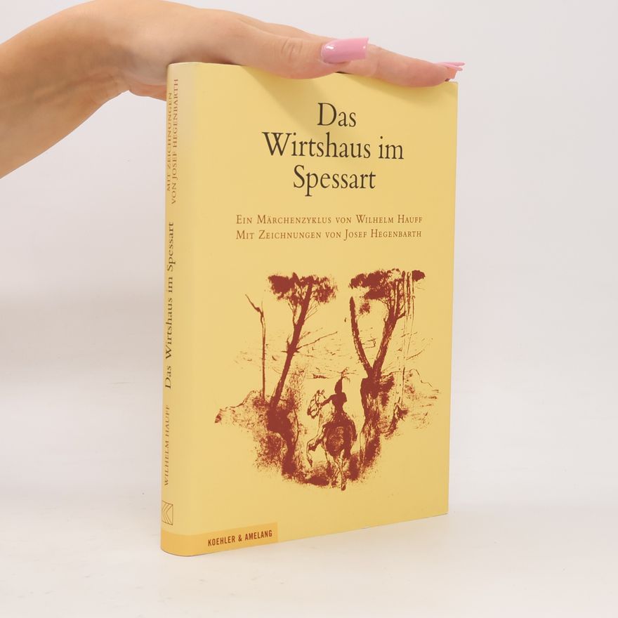 Wilhelm Hauff Das Wirtshaus im Spessart