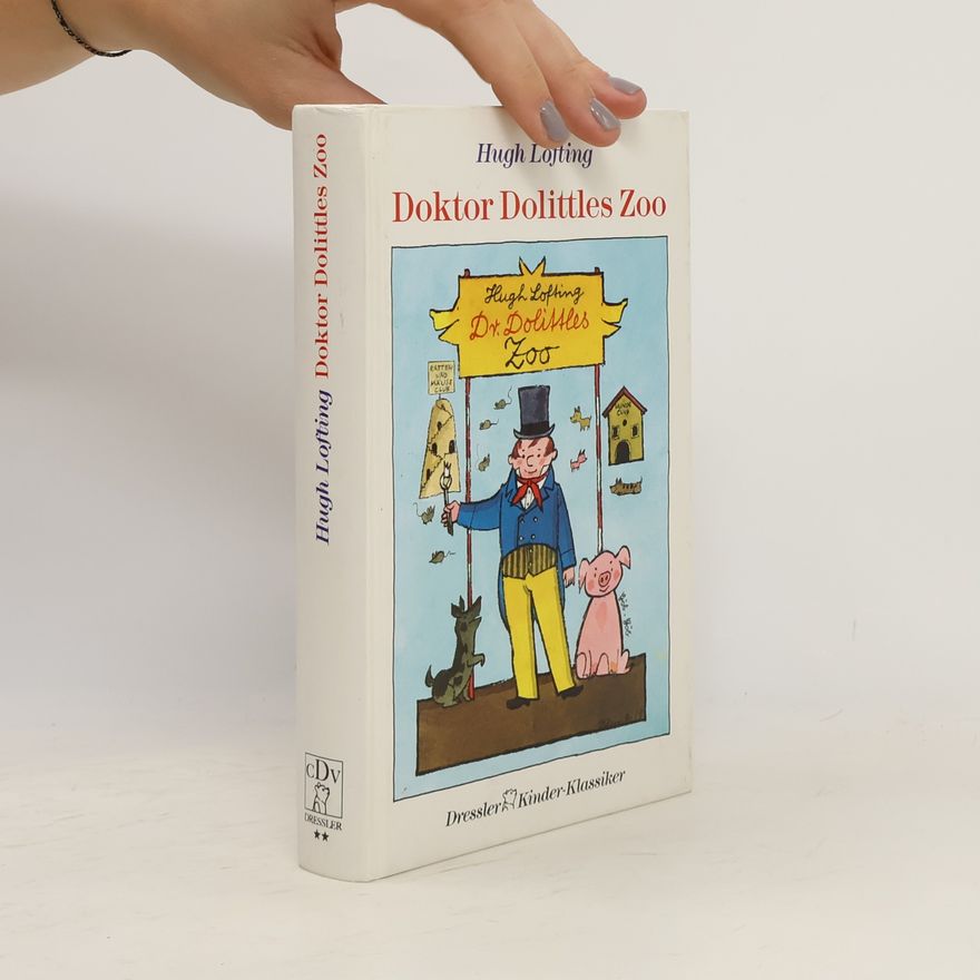 Hugh Lofting Doktor Dolittles Zoo