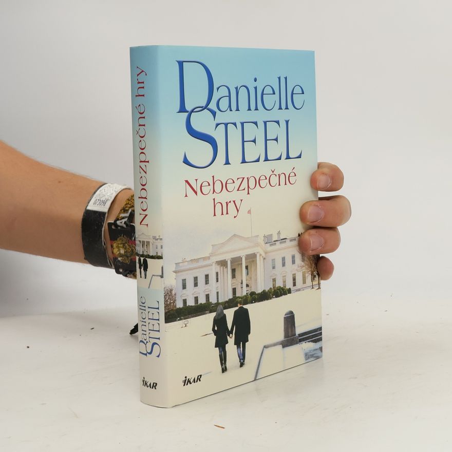 Danielle Steel Nebezpečné hry