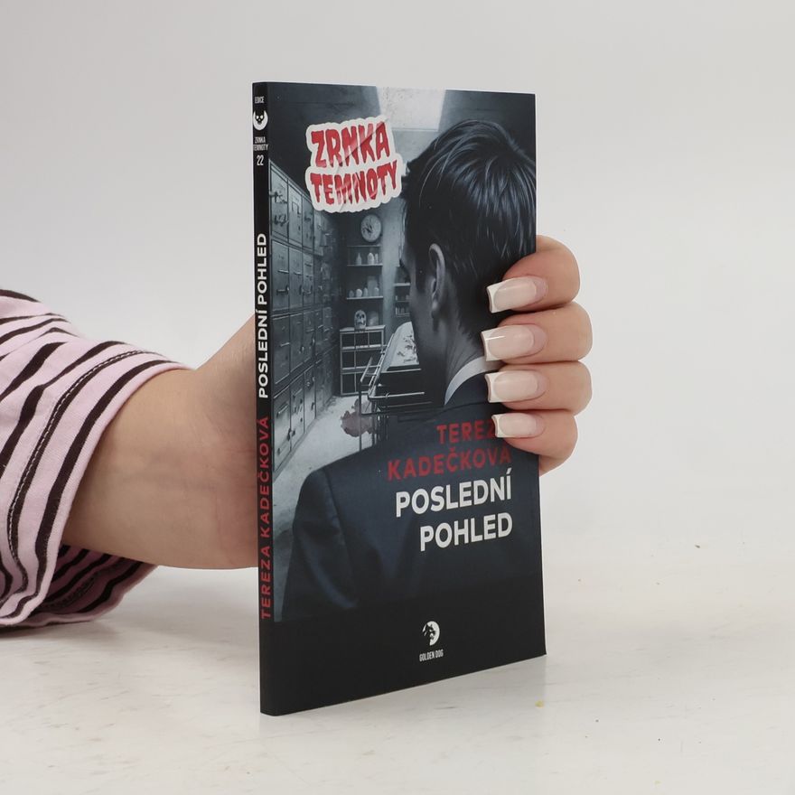 Tereza Kadečková Poslední pohled