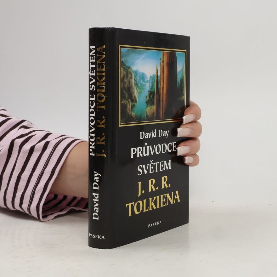 David Day Průvodce světem J.R.R. Tolkiena