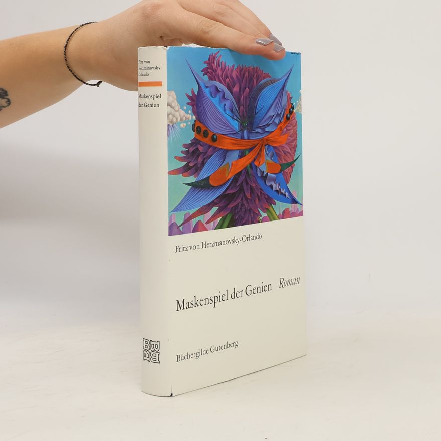 Fritz Herzmanovsky Orlando Maskenspiel der Genien