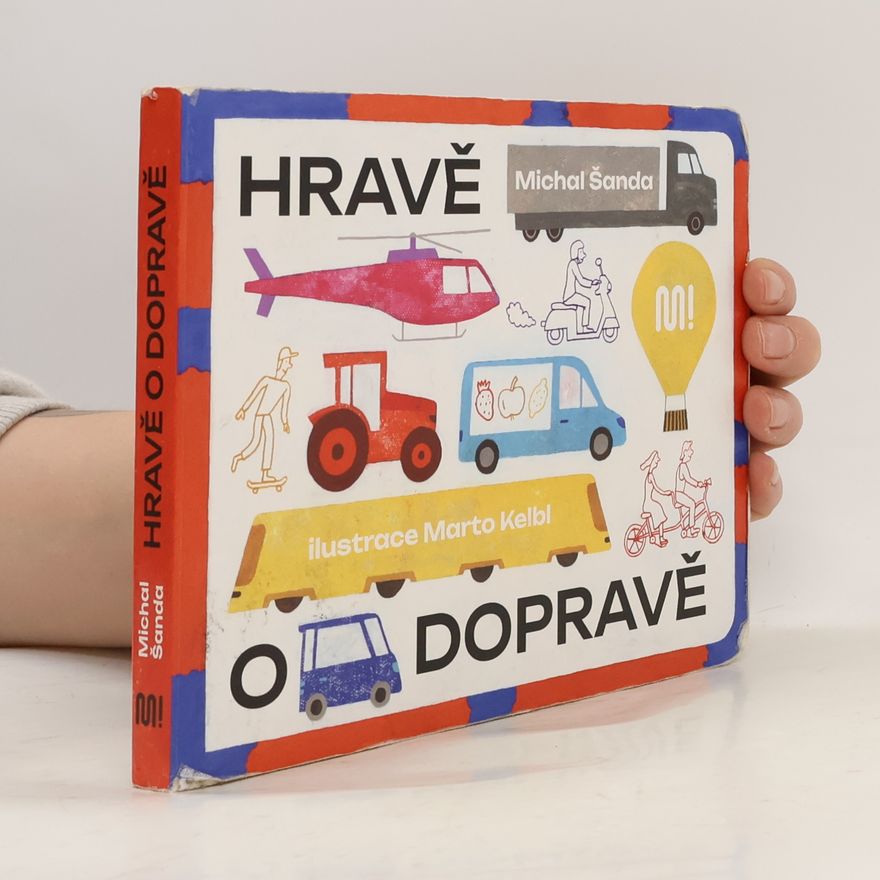 Michal Šanda Hravě o dopravě