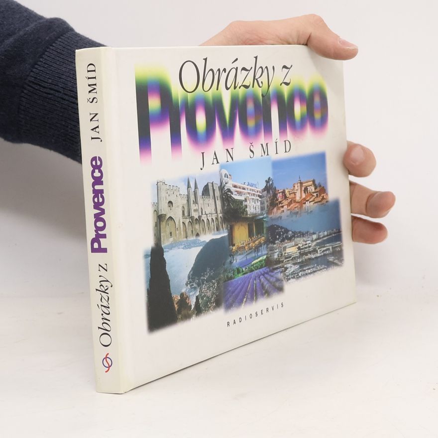 Jan Šmíd Obrázky z Provence