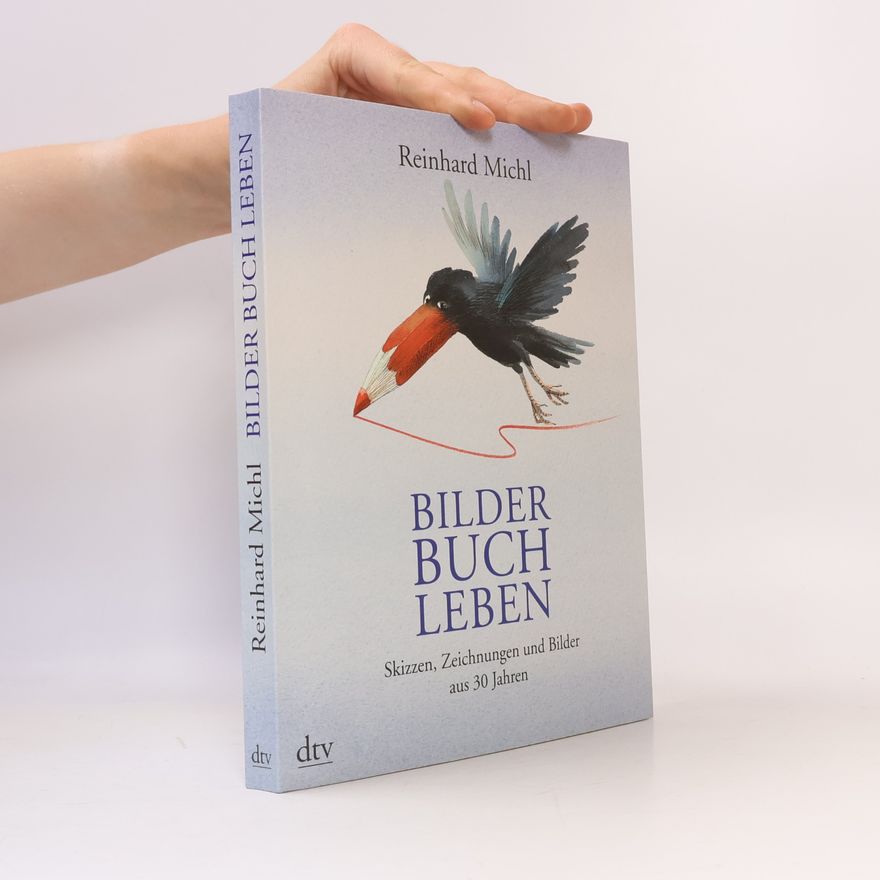 Reinhard Michl Bilder Buch Leben