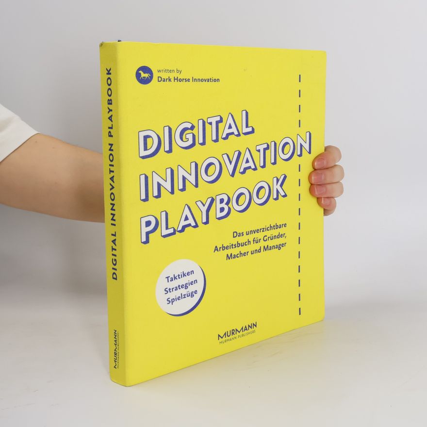 Autorenkollektiv Digital Innovation Playbook