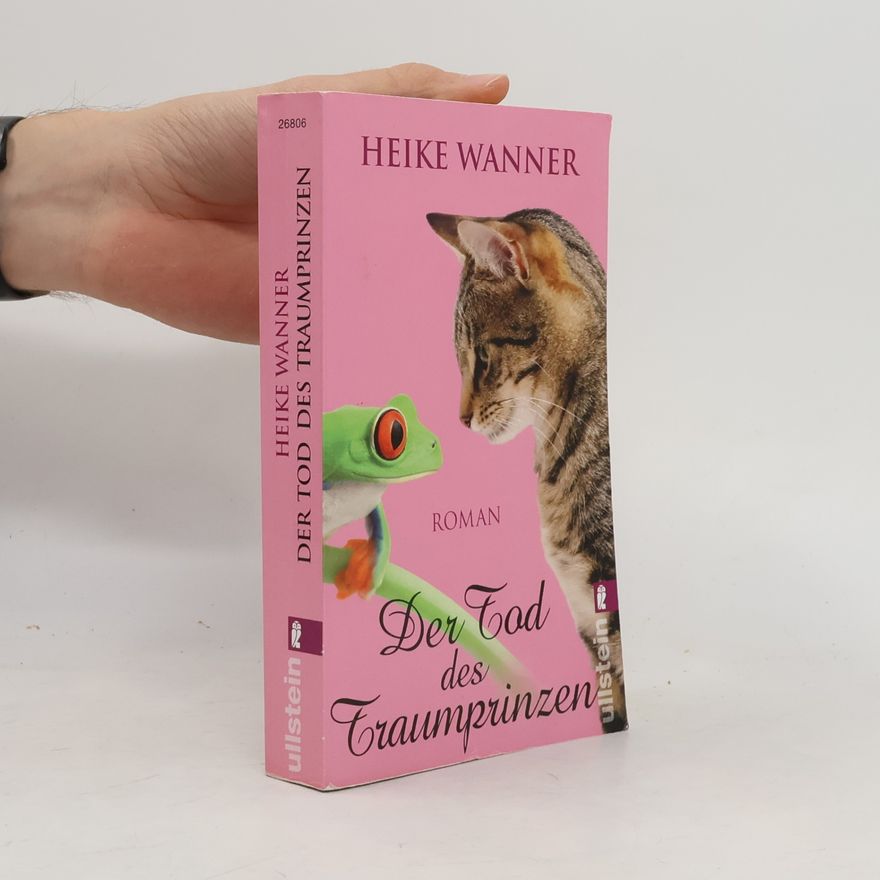 Heike Wanner Der Tod des Traumprinzen