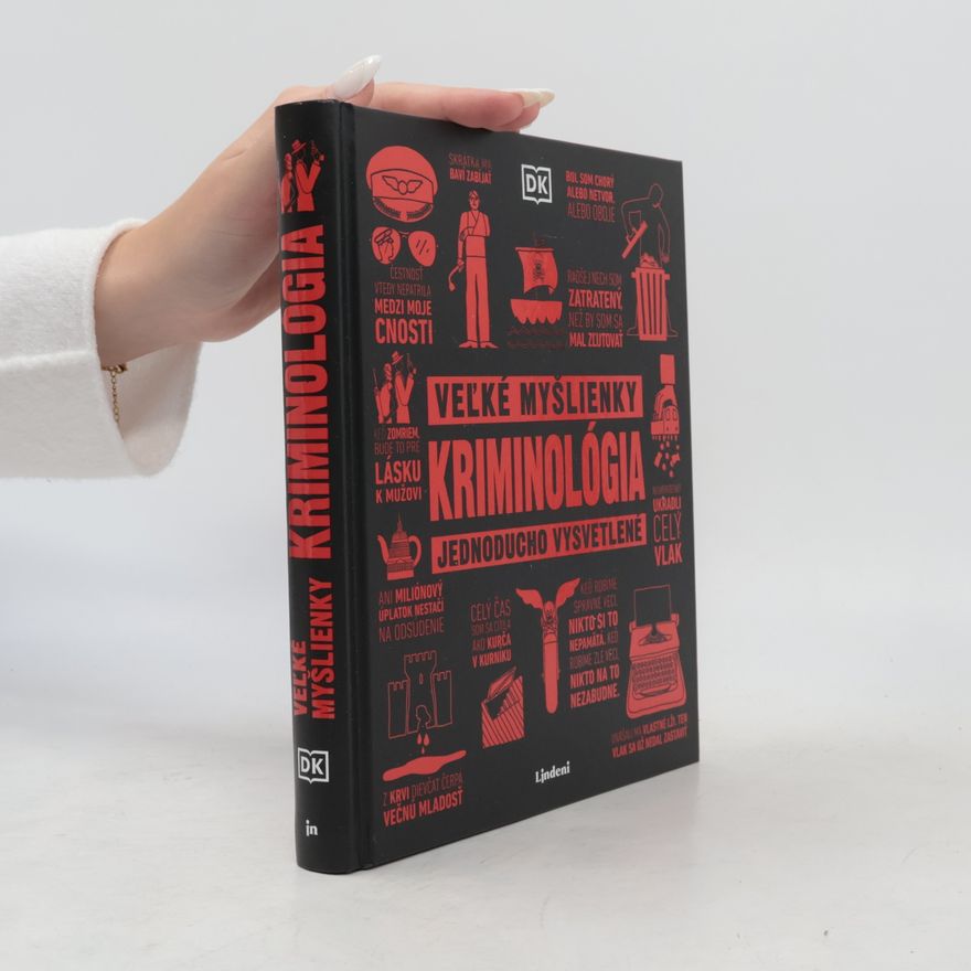 Kolektiv autorů Veľké myšlienky: Kriminológia
