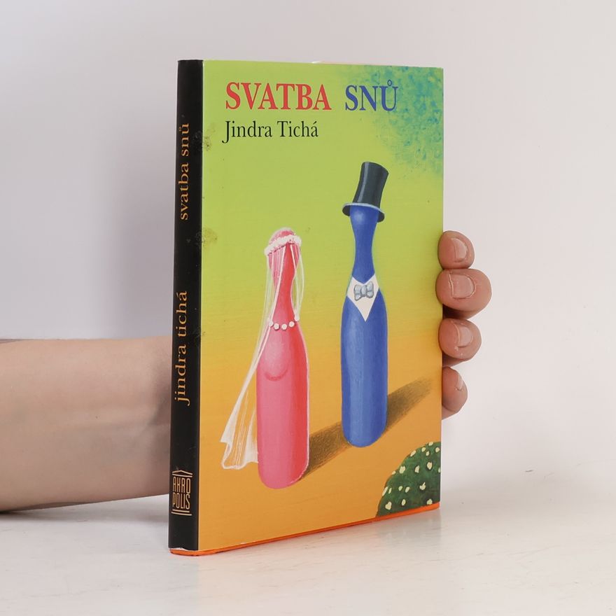 Jindra Tichá Svatba snů