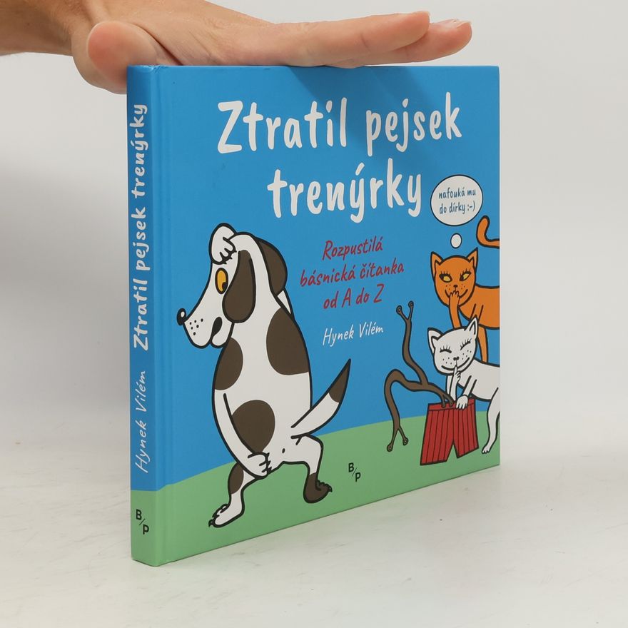 Hynek Vilém Burian Ztratil pejsek trenýrky