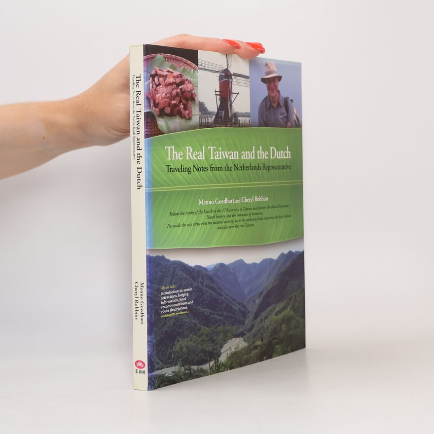 Menno Goedhart The Real Taiwan and the Dutch