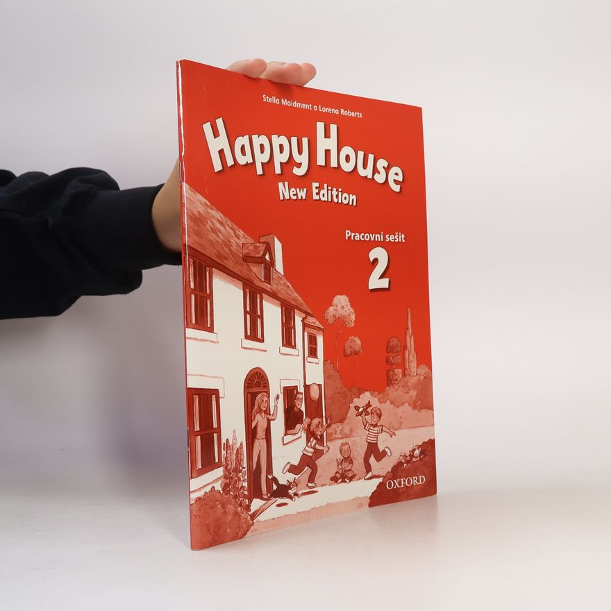 Lorena Roberts Happy House 2. Pracovní sešit