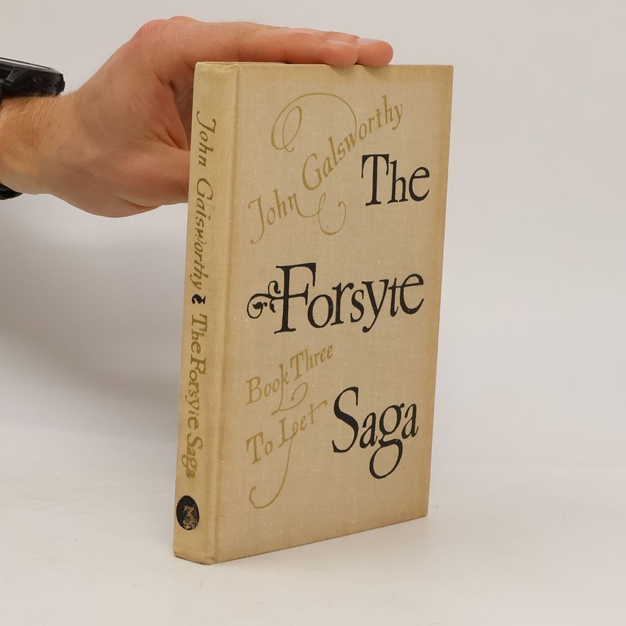 John Galsworthy The Forsyte Saga. Book 3