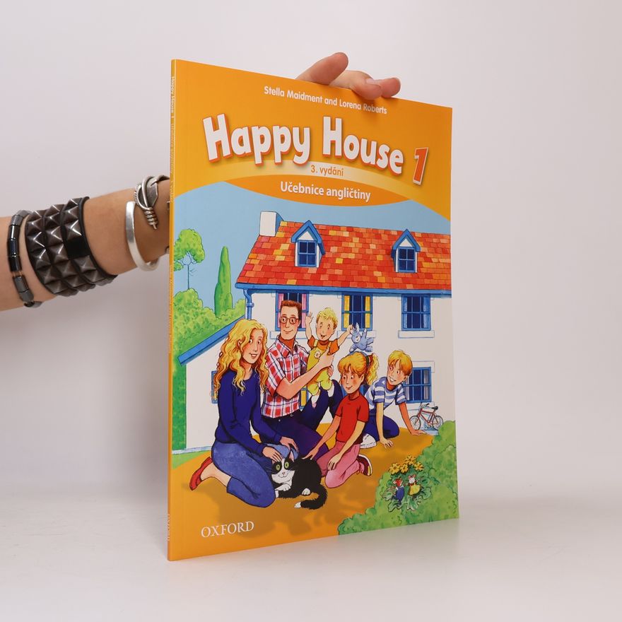 Lorena Roberts Happy House 1 : učebnice angličtiny
