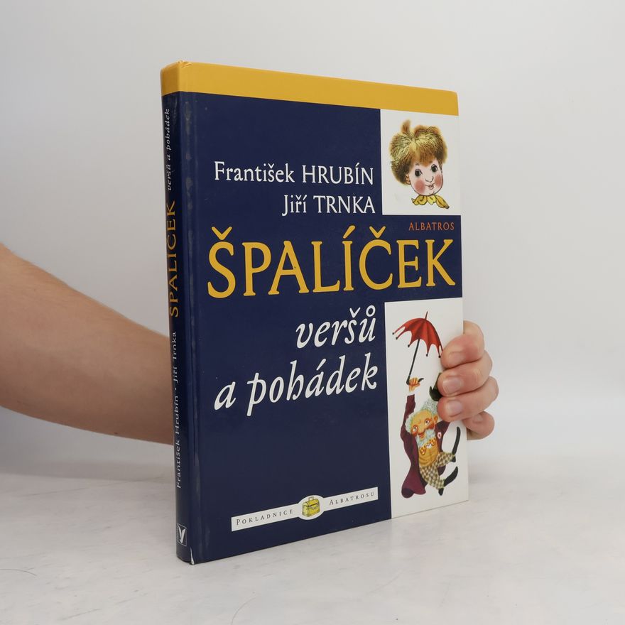 František Hrubín Špalíček veršů a pohádek