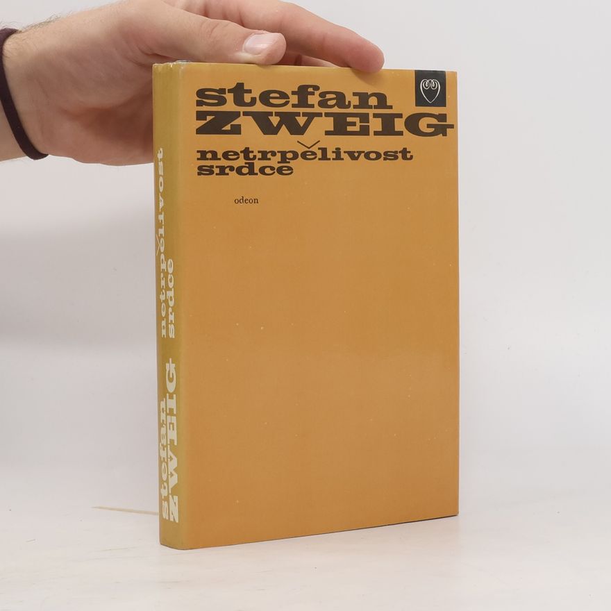 Stefan Zweig Netrpělivost srdce
