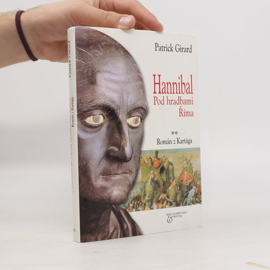 Karel Velický Hannibal. Pod hradbami Říma
