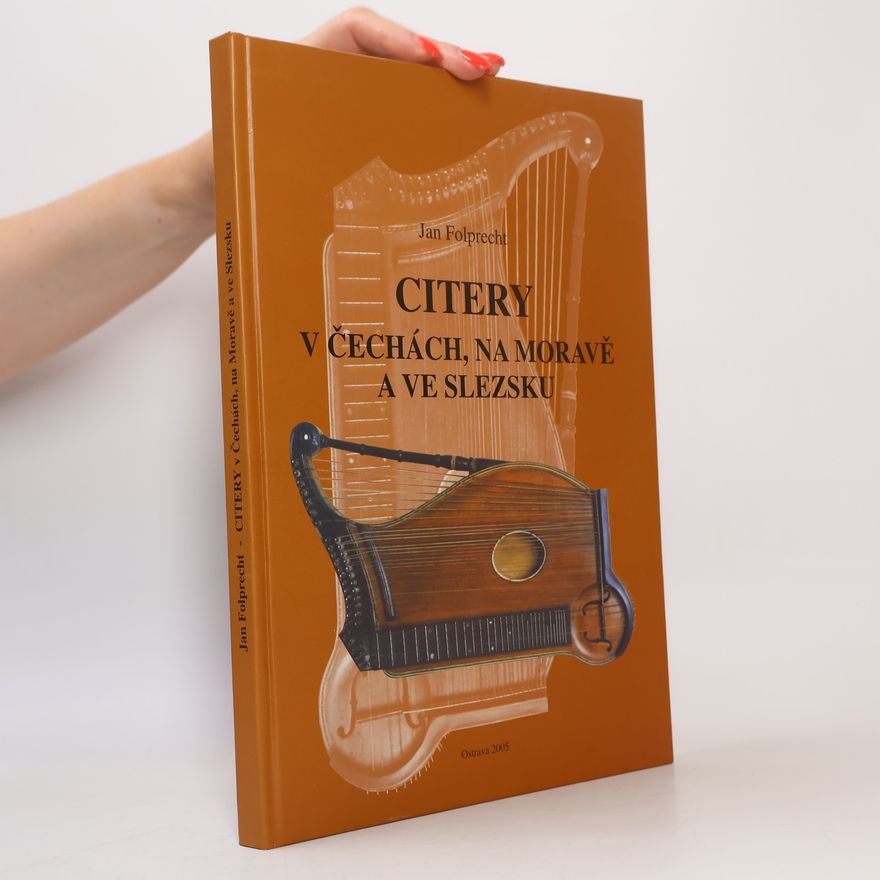 Jan Folprecht Citery v Čechách, na Moravě a ve Slezsku