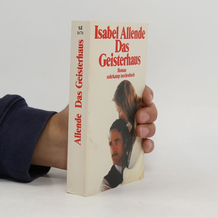 Isabel Allende Das Geisterhaus : Roman