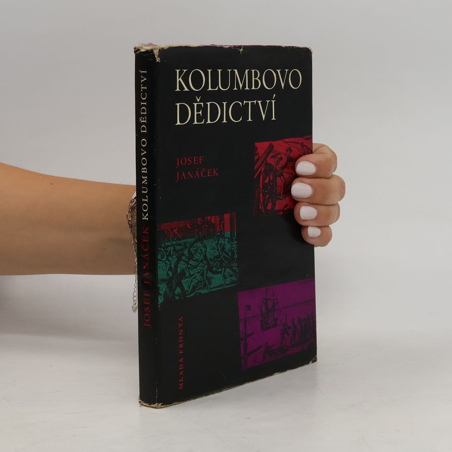Josef Janáček Kolumbovo dědictví
