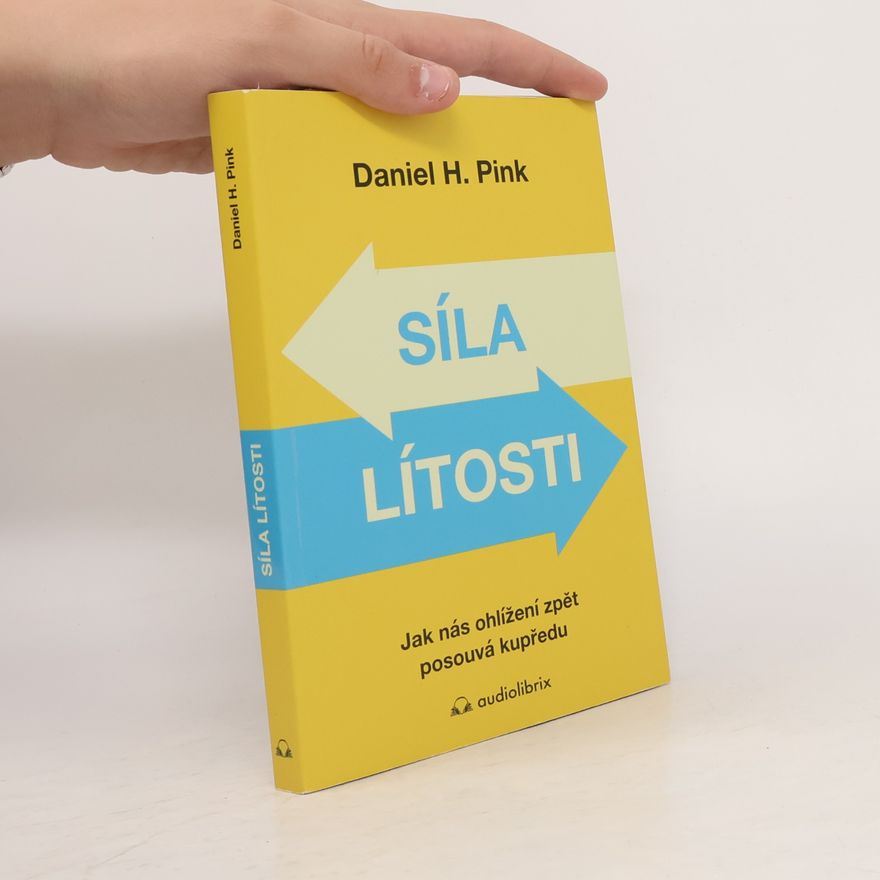 Daniel Pink Síla lítosti