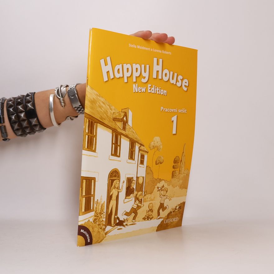 Lorena Roberts Happy House 1 : new edition. Pracovní sešit