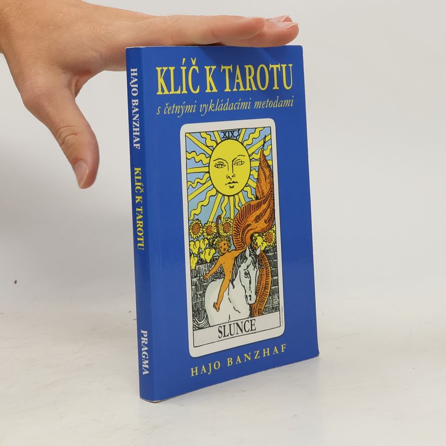Hajo Banzhaf Klíč k tarotu