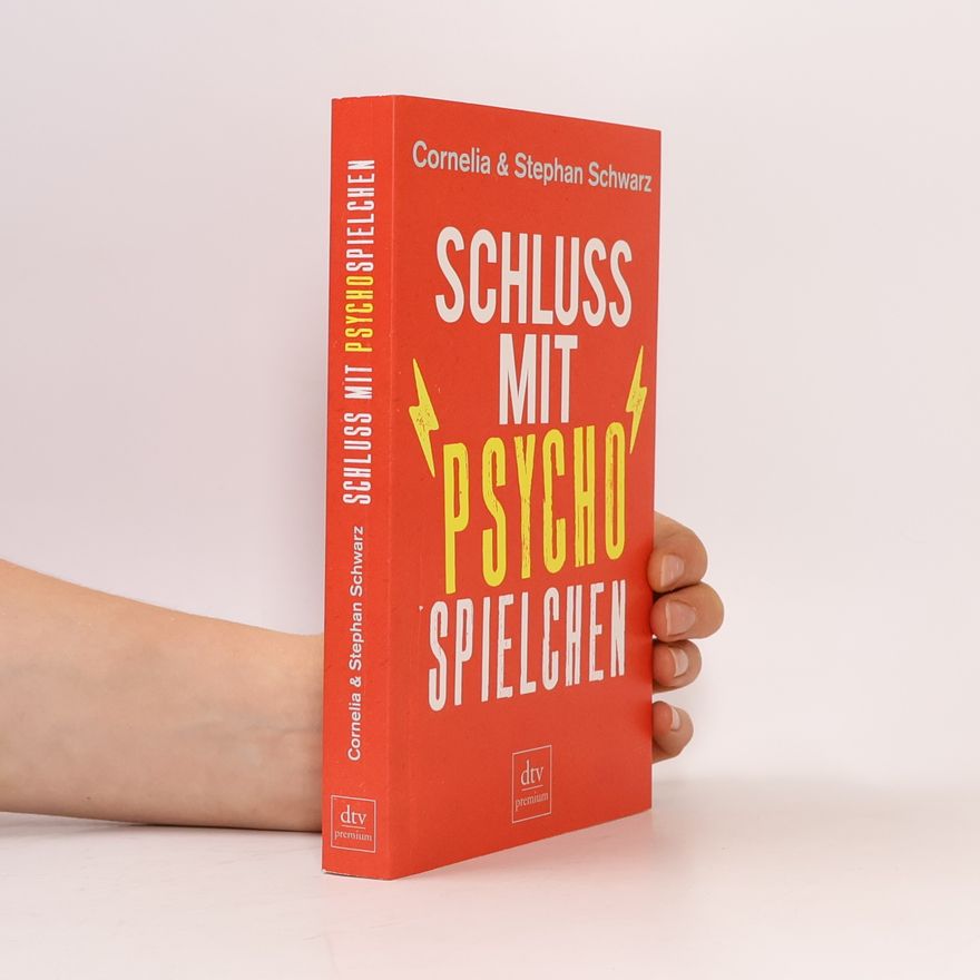Cornelia Schwarz Schluss mit Psychospielchen